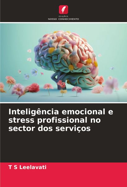 Produktbild: Intelig&ecirc;ncia emocional e stress profissional no sector dos servi&ccedil;os