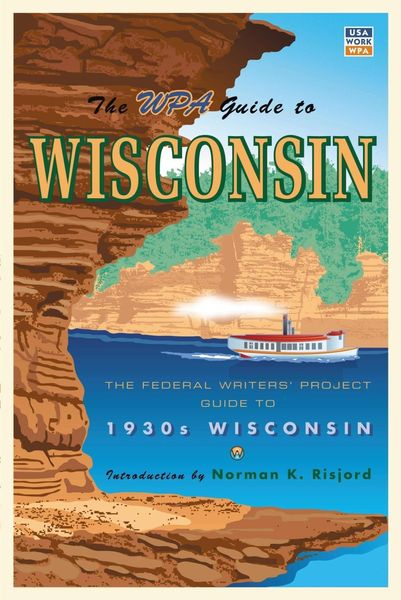 Produktbild: The WPA Guide to Wisconsin