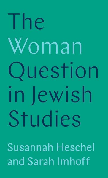 Produktbild: The Woman Question in Jewish Studies