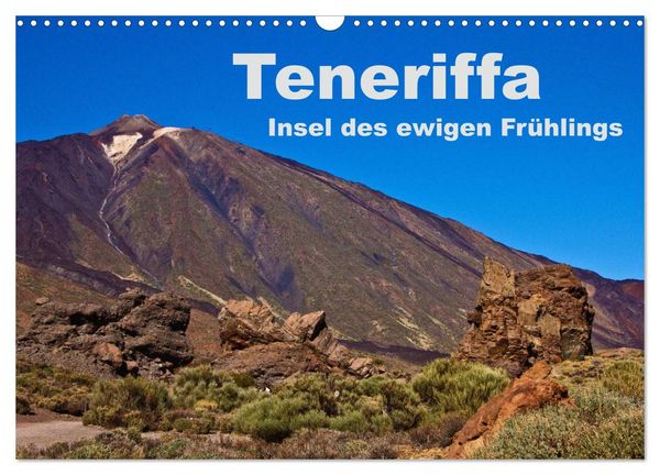 Produktbild: Teneriffa - Insel des ewigen Fr&uuml;hlings (Wandkalender 2026 DIN A3 quer), CALVENDO Monatskalender