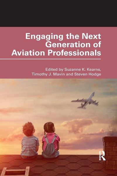 Produktbild: Engaging the Next Generation of Aviation Professionals