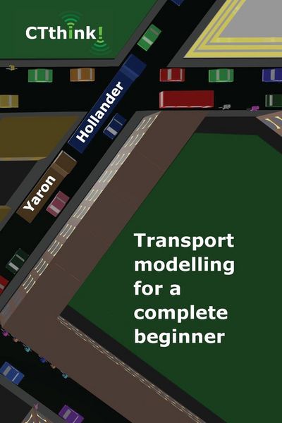 Produktbild: Transport Modelling for a Complete Beginner
