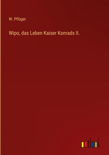 Produktbild: Wipo, das Leben Kaiser Konrads II.