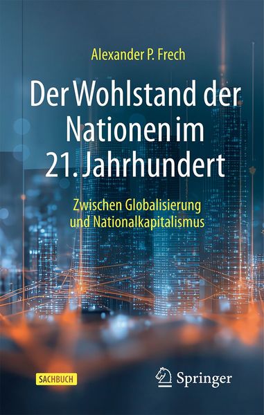Produktbild: Der Wohlstand der Nationen im 21. Jahrhundert