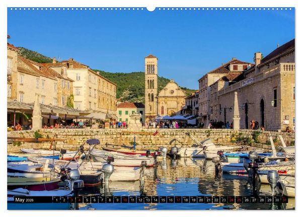 Produktbild: Hvar The sunny Island of Croatia (High Quality Premium Wall Calendar 2026 DIN A2 landscape),CALVENDO 12 Month Wall Calendar