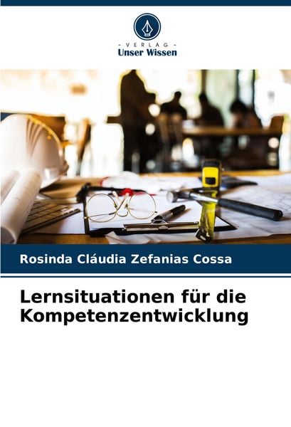 Produktbild: Lernsituationen f&uuml;r die Kompetenzentwicklung