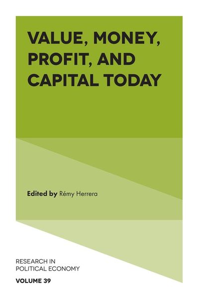 Produktbild: Value, Money, Profit, and Capital Today