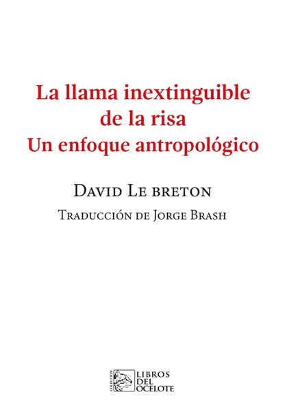 Produktbild: La llama inextinguible de la risa