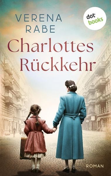 Produktbild: Charlottes R&uuml;ckkehr