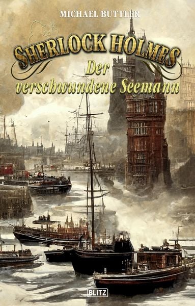 Produktbild: Sherlock Holmes - Neue F&auml;lle 39: Der verschwundene Seemann