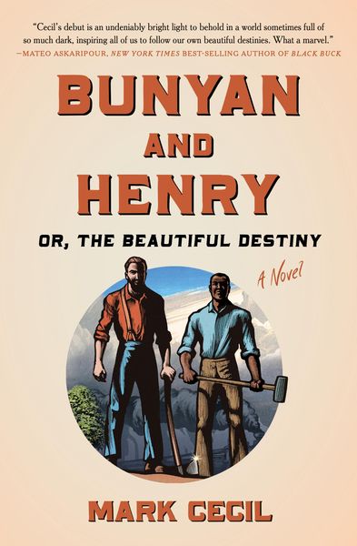 Produktbild: Bunyan and Henry; Or, the Beautiful Destiny