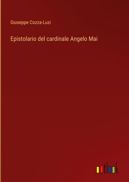 Produktbild: Epistolario del cardinale Angelo Mai