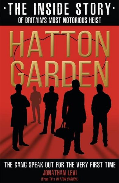 Produktbild: Hatton Garden: The Inside Story