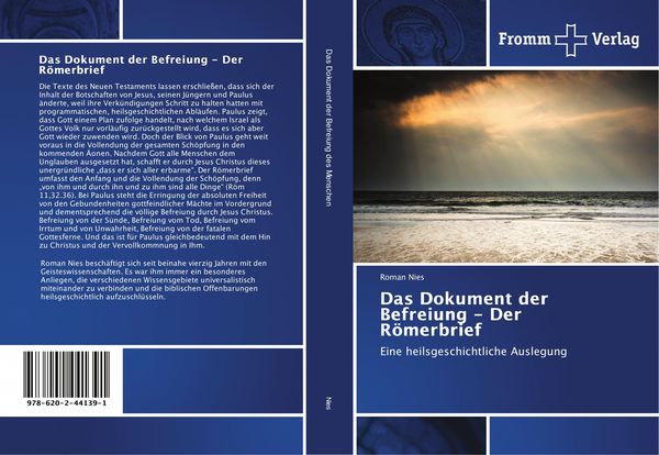 Das Dokument der Befreiung - Der Römerbrief, Taschenbuch von Roman Nies, Fromm Verlag, 9786202441391