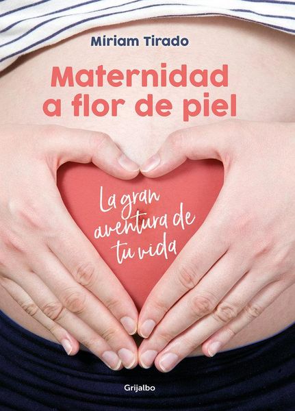 Produktbild: Maternidad a Flor de Piel: La Gran Aventura de Tu Vida / Raw Motherhood