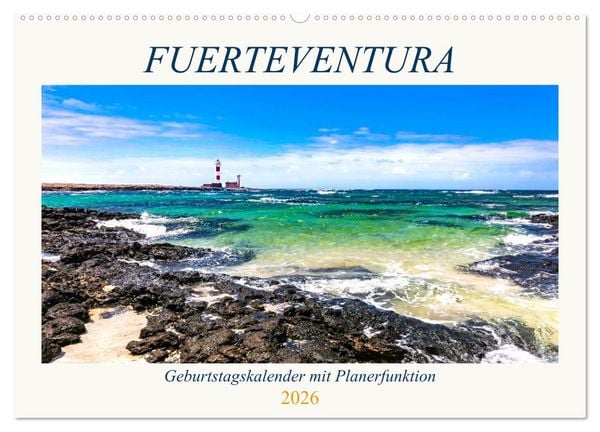 Produktbild: FUERTEVENTURA Geburtstagskalender mit Planerfunktion (Wandkalender 2026 DIN A2 quer), CALVENDO Monatskalender