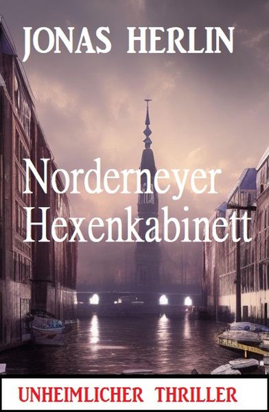 Produktbild: Norderneyer Hexenkabinett: Unheimlicher Thriller