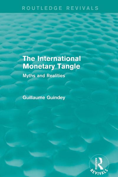 Produktbild: The International Monetary Tangle
