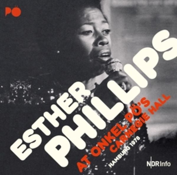 At Onkel POs Carnegie Hall/Hamburg 78 (180Gr.) - Esther Phillips, Vinyl