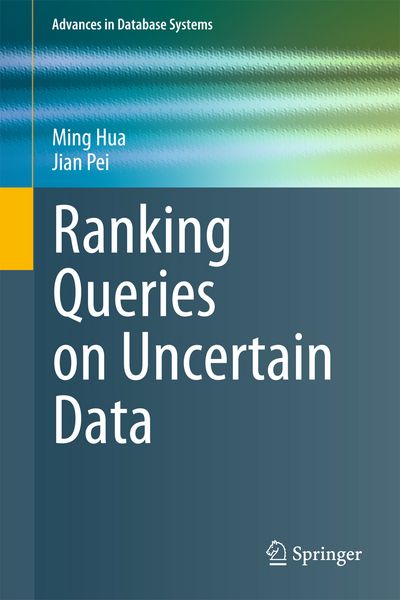 Produktbild: Ranking Queries on Uncertain Data