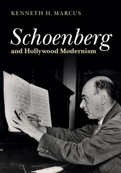 Produktbild: Schoenberg and Hollywood Modernism