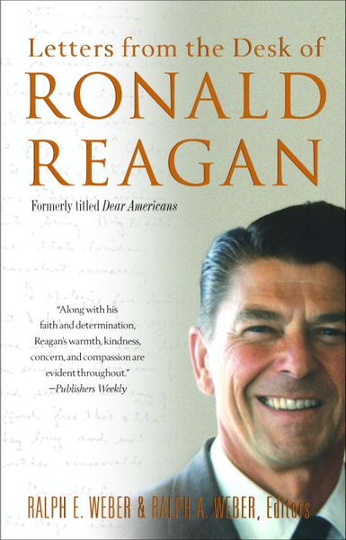 Produktbild: Letters from the Desk of Ronald Reagan: Letters from the Desk of Ronald Reagan