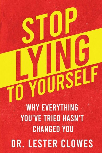 Produktbild: Stop Lying to Yourself