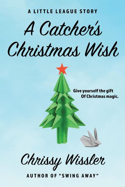 Produktbild: A Catcher's Christmas Wish (The Little League Series, #7)