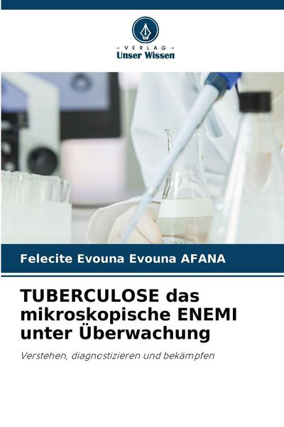 Produktbild: TUBERCULOSE das mikroskopische ENEMI unter &Uuml;berwachung
