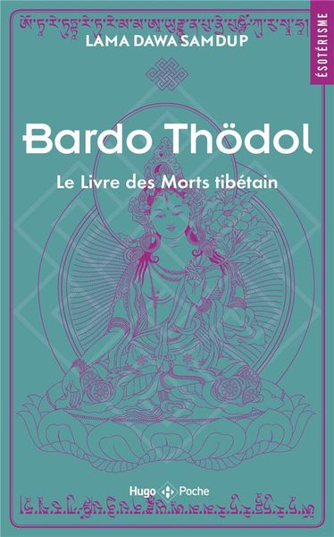 Produktbild: Le Livre des Morts Tibetains - Poche