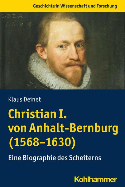 Produktbild: Christian I. von Anhalt-Bernburg (1568-1630)
