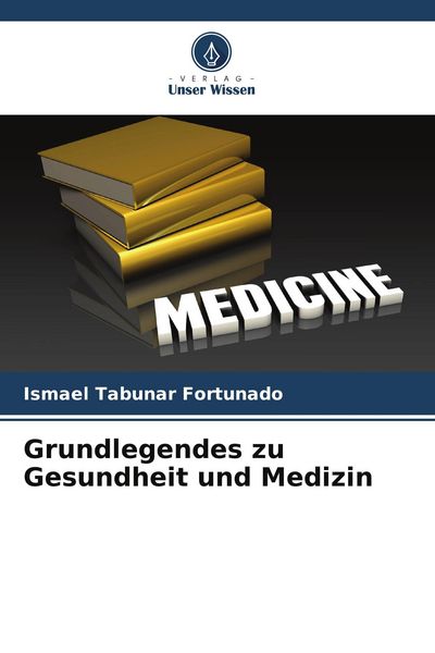 Produktbild: Grundlegendes zu Gesundheit und Medizin