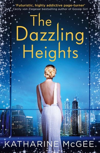 Produktbild: The Thousandth Floor 2. The Dazzling Heights
