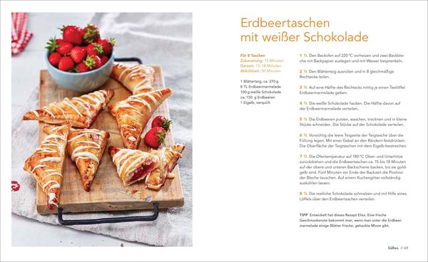 Familienrezepte mit Fertig-Blätterteig: schnell, gesund und lecker. Das Kochbuch mit Rezepten für Große und Kleine. Gut kochen für die ganze Familie