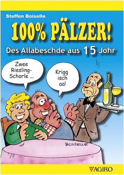 Produktbild: 100% P&Auml;LZER! Des Allabeschde aus 15 Johr