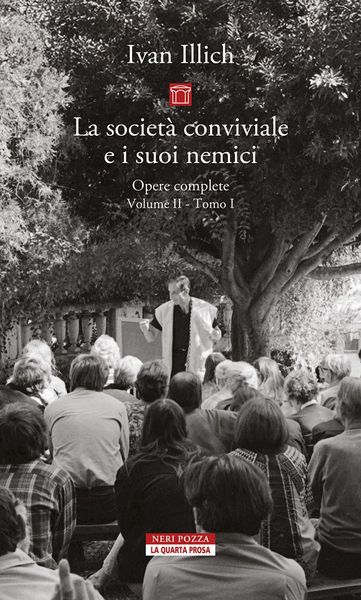 Produktbild: La societ&agrave; conviviale e i suoi nemici