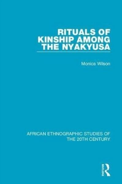 Produktbild: Rituals of Kinship Among the Nyakyusa