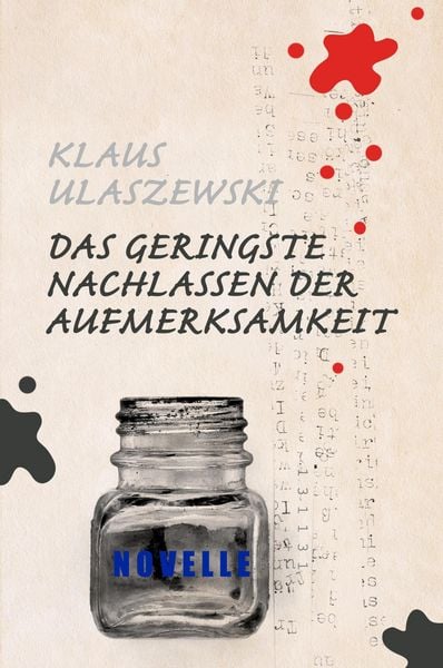 Produktbild: Das geringste Nachlassen der Aufmerksamkeit