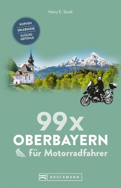 Produktbild: 99 x Oberbayern f&uuml;r Motorradfahrer