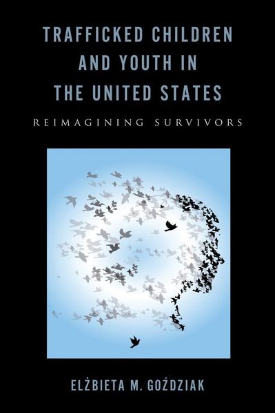 Produktbild: Trafficked Children and Youth in the United States