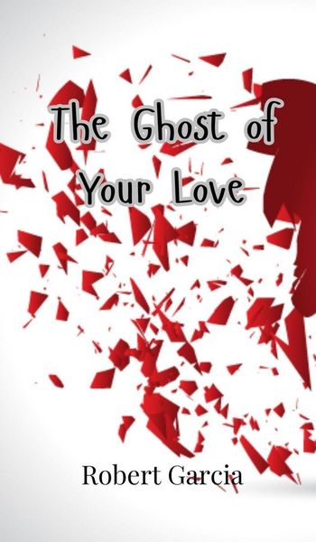 Produktbild: The Ghost of Your Love