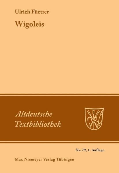 Wigoleis, Taschenbuch von Ulrich Füetrer, De Gruyter, 9783484200883