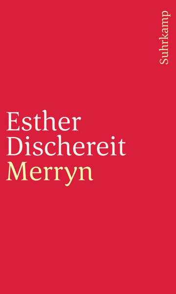 Merryn, Taschenbuch von Esther Dischereit, Suhrkamp, 9783518242896