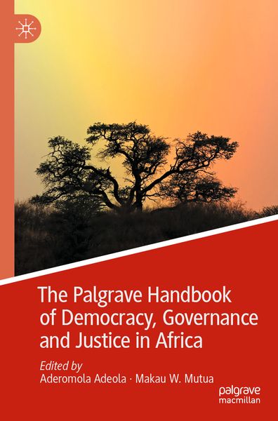 Produktbild: The Palgrave Handbook of Democracy, Governance and Justice in Africa