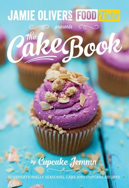 Produktbild: Jamie's Food Tube: The Cake Book