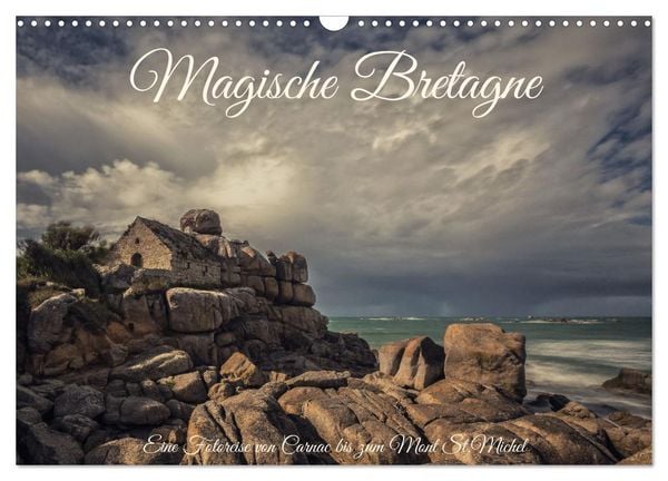 Magische Bretagne (Wandkalender 2026 DIN A3 quer), CALVENDO Monatskalender
