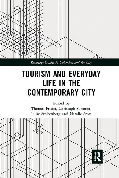 Produktbild: Tourism and Everyday Life in the Contemporary City