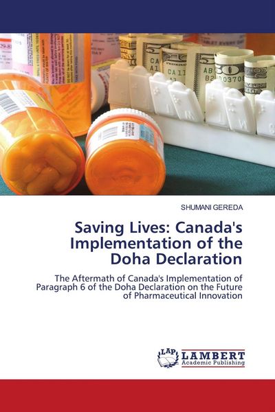 Produktbild: Saving Lives: Canada's Implementation of the Doha Declaration