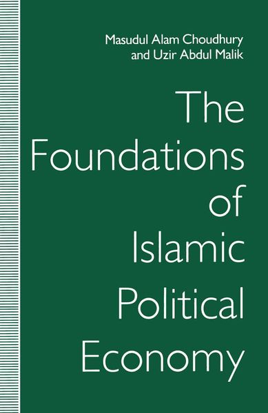 Produktbild: The Foundations of Islamic Political Economy