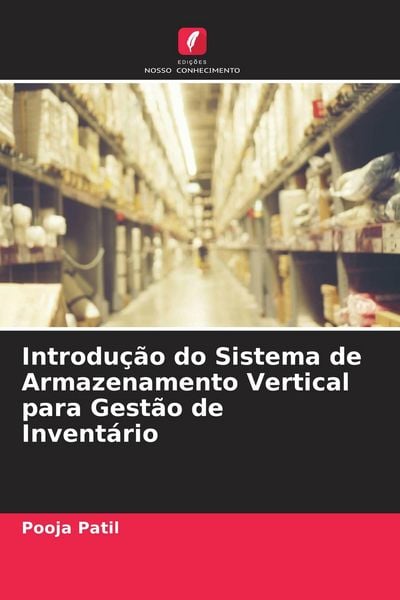 Produktbild: Introdu&ccedil;&atilde;o do Sistema de Armazenamento Vertical para Gest&atilde;o de Invent&aacute;rio